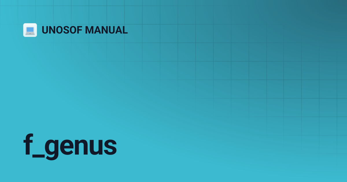 f_genus | UNOSOF MANUAL